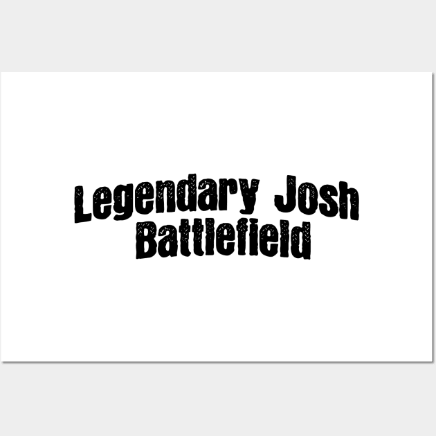 Legendary Josh Battlefield Wall Art by RoserinArt